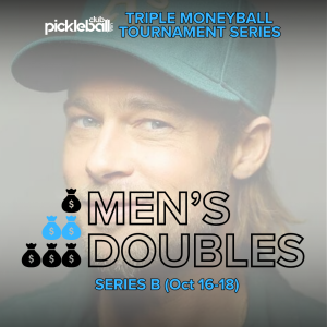 Oct 16-18 - Moneyball Men's Doubles