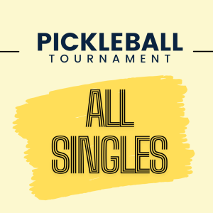 May 21st ALL Singles - Double Elimination
