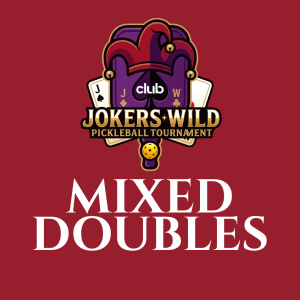 Joker's Wild - Mixed Doubles (9/25)