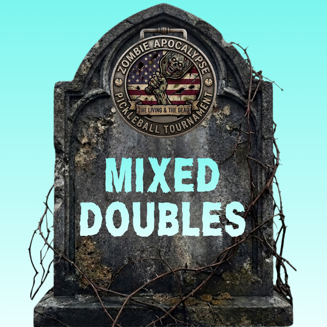 Zombie Apocalypse Mixed Doubles, Friday October 23